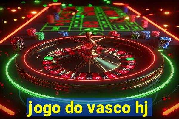 jogo do vasco hj